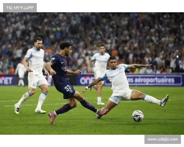 巴黎圣日耳曼与马赛对决中的五大经典瞬间回顾 巴黎圣日耳曼与马赛对决中的五大经典瞬间回顾