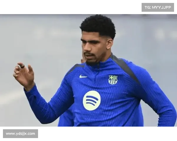 弗里克确认阿劳霍身体状况良好队医批准出战 拉菲尼亚预计周日复出 弗里克确认阿劳霍身体状况良好队医批准出战 拉菲尼亚预计周日复出